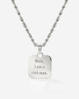 Mom, I am a rich man Collana Argento