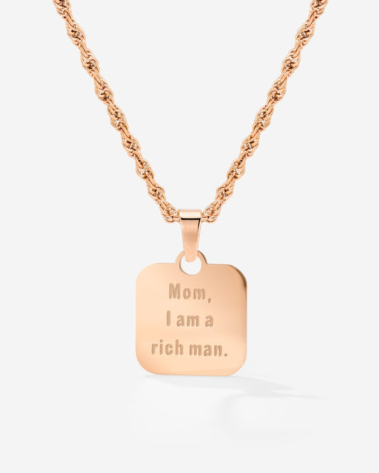 Mom, I am a rich man Collana Oro Rosa